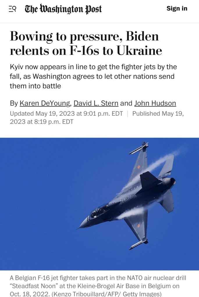 Breaking: Biden Green-lights F-16s For Ukraine – Non Veni Pacem